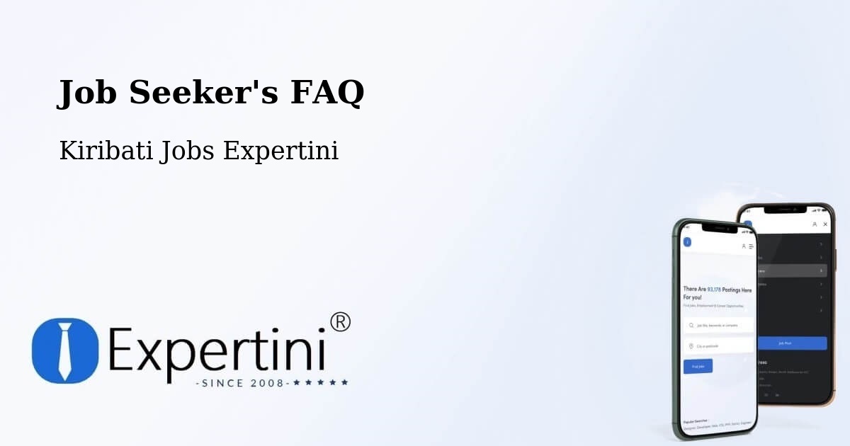 Job Seeker FAQ – Makin - Kiribati Jobs Expertini
